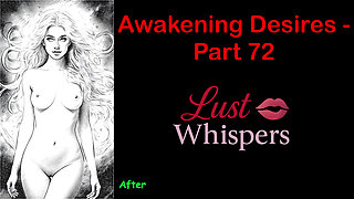 Awakening Desires - Part 72 - English Audio Story with Subtitle