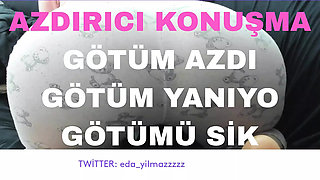MY ASS WAS AZDI- MY ASS BURNS- LICK MY ASS- FUCK MY ASS- DIRTY TALK- TURKISH MILF- TURKISH PORN- TURKISH DISCLOSURE