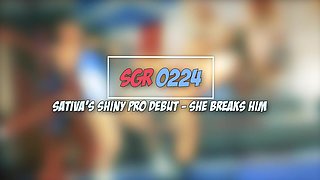 Sgr0224 Sativas Shiny Pro Debut - She Breaks Him