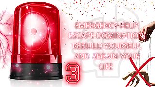 Emergency Help: Escape Domination, Rebuild Yourself, and Regain Your Life 3