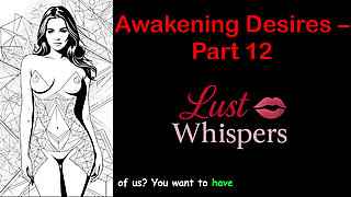 Awakening Desires - Part 12 - English Audio Story with Subtitle