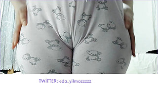 CAMEL TOE- CAMEL TOE- CAMELTOE- TURKISH MILF- TURKISH PORN- PAJAMAS- PUSSY- TURKISH DISCLOSURE- DISCLOSURE