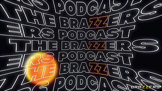 The Brazzers Podcast: Episode 2