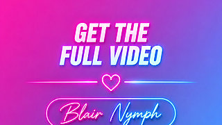 A subscriber asked me to write PUTA on my ass - BLAIR NYMPH