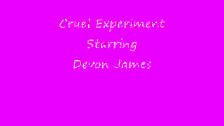Cruel Experiment Featuring Devon James