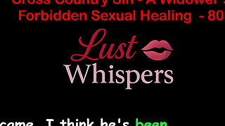 Cross Country Sin: a Widower’s Illicit Sexual Healing Part 80 - English Audio Sex Story